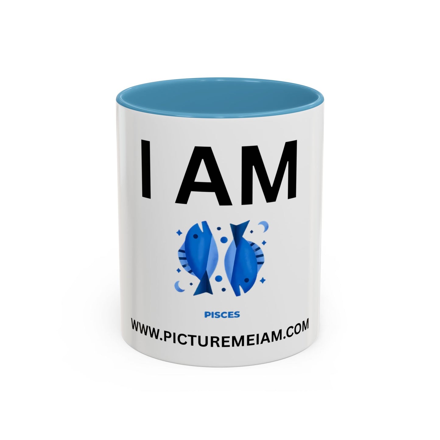 I AM Pisces Inspirational Accent Coffee Mug - 11/15oz