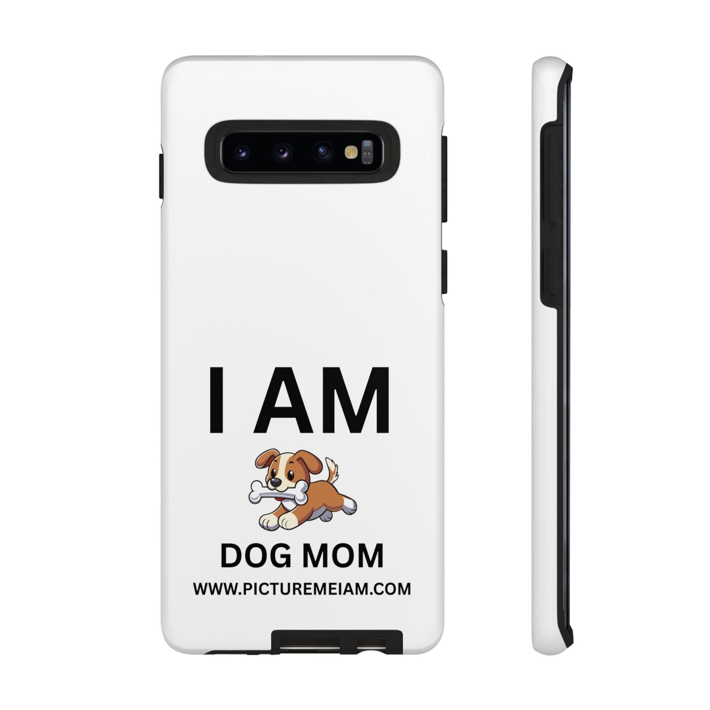 I AM Dog Mom Tough Cases