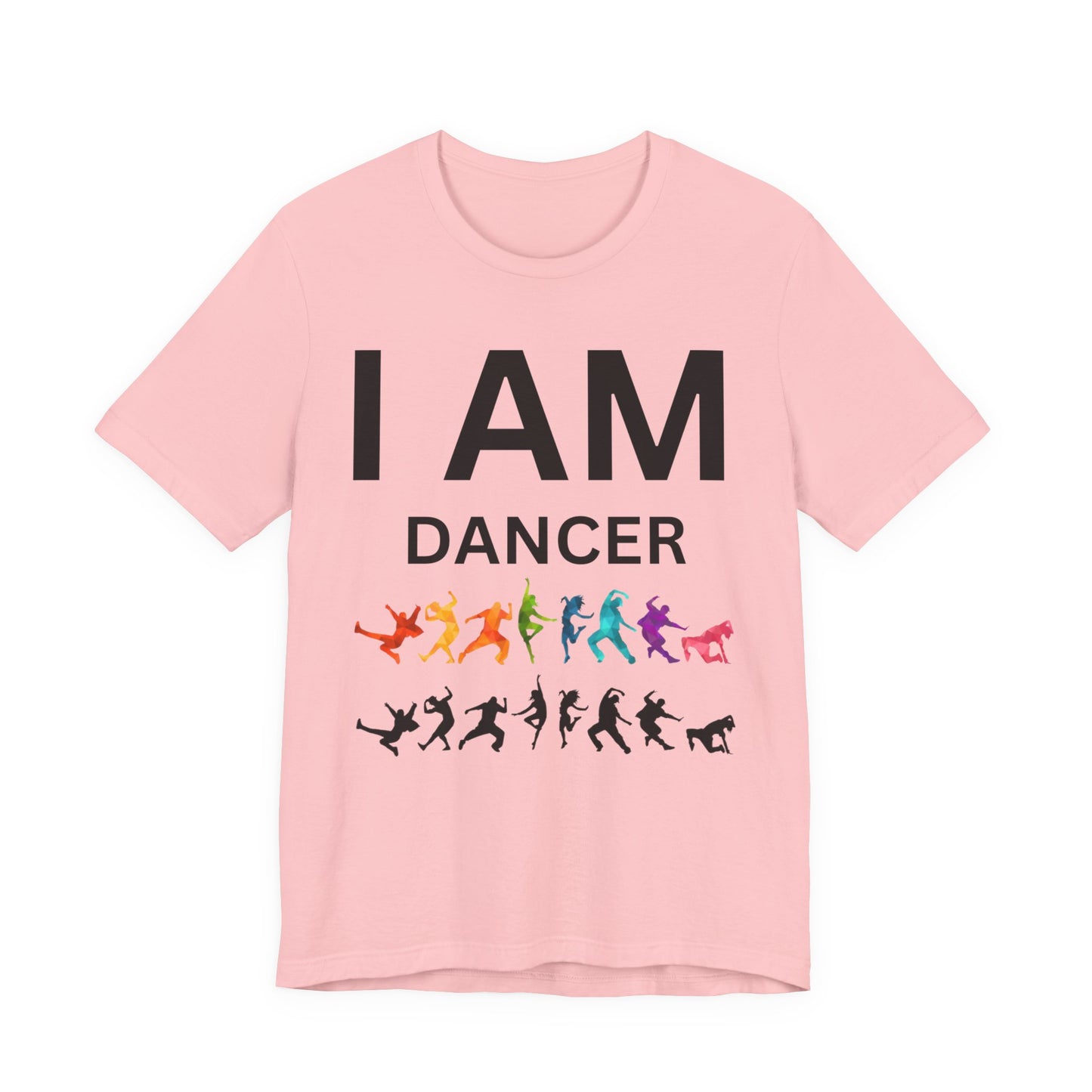 I AM Dancer Unisex Short Sleeve Tee