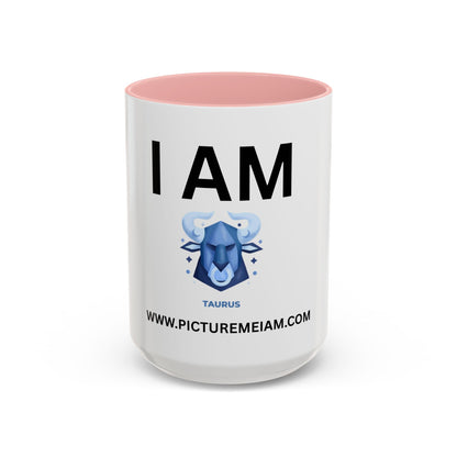 I AM Taurus Inspirational Accent Coffee Mug - 11/15oz