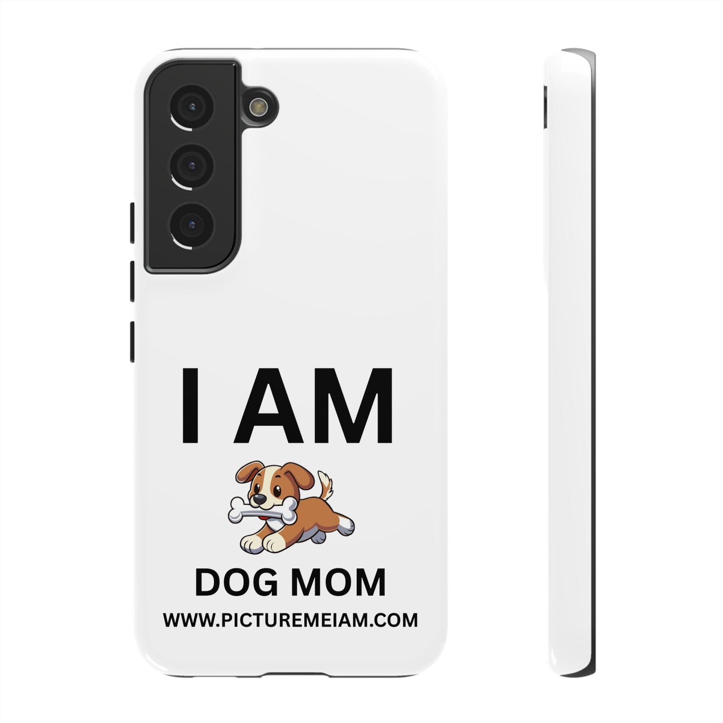 I AM Dog Mom Tough Cases