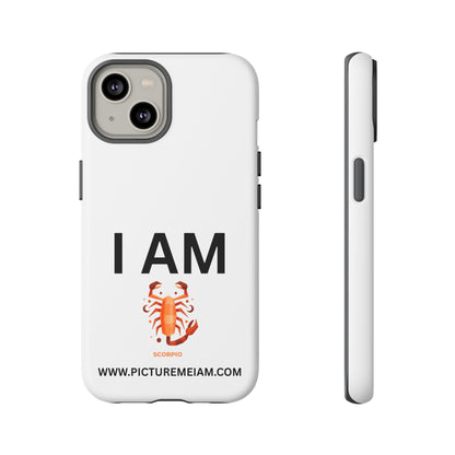 I AM Scorpio Tough Cases