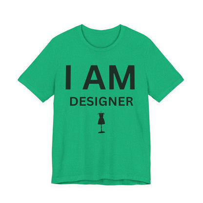 I AM Designer Unisex Short Sleeve Tee
