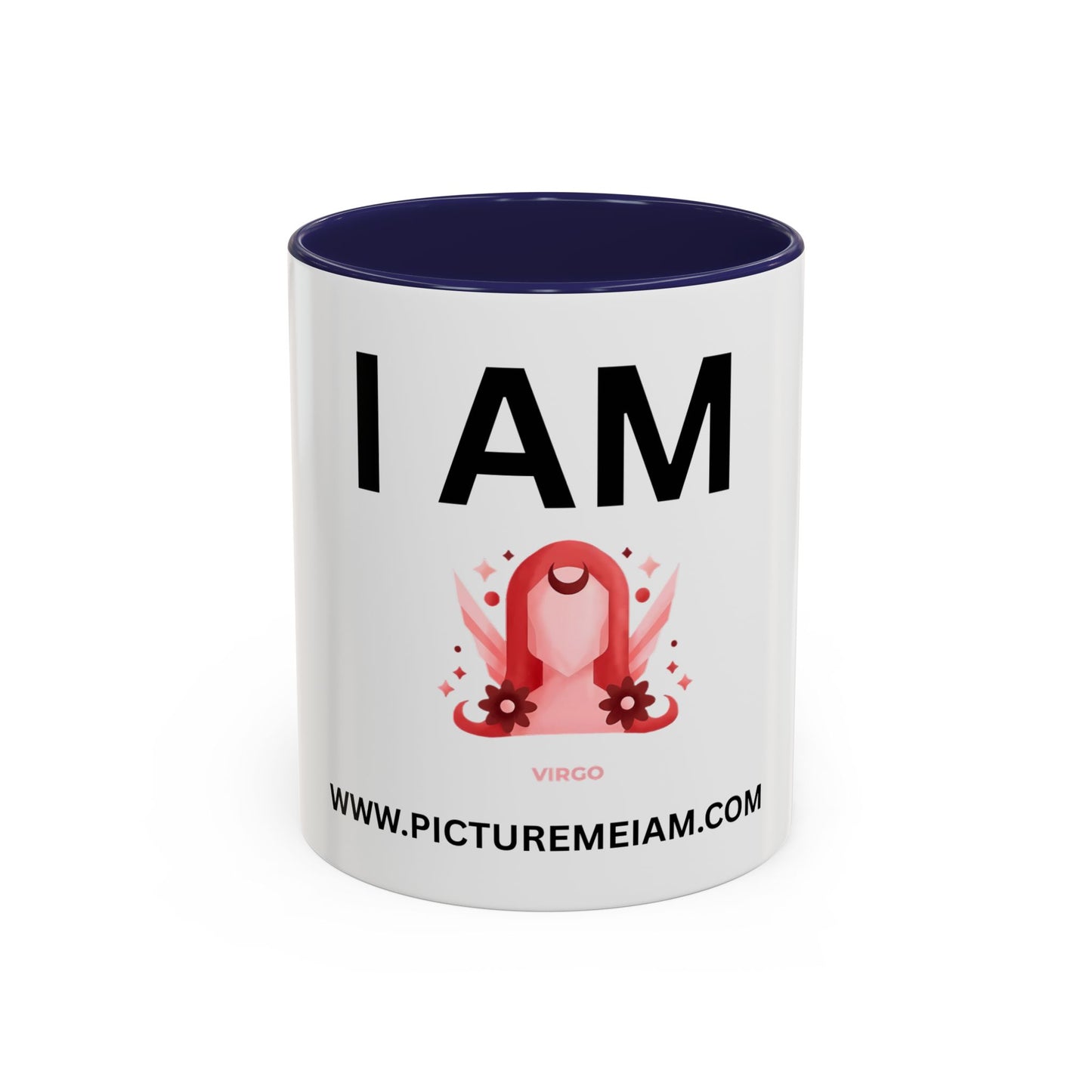 I AM Virgo Inspirational Accent Coffee Mug - 11/15oz