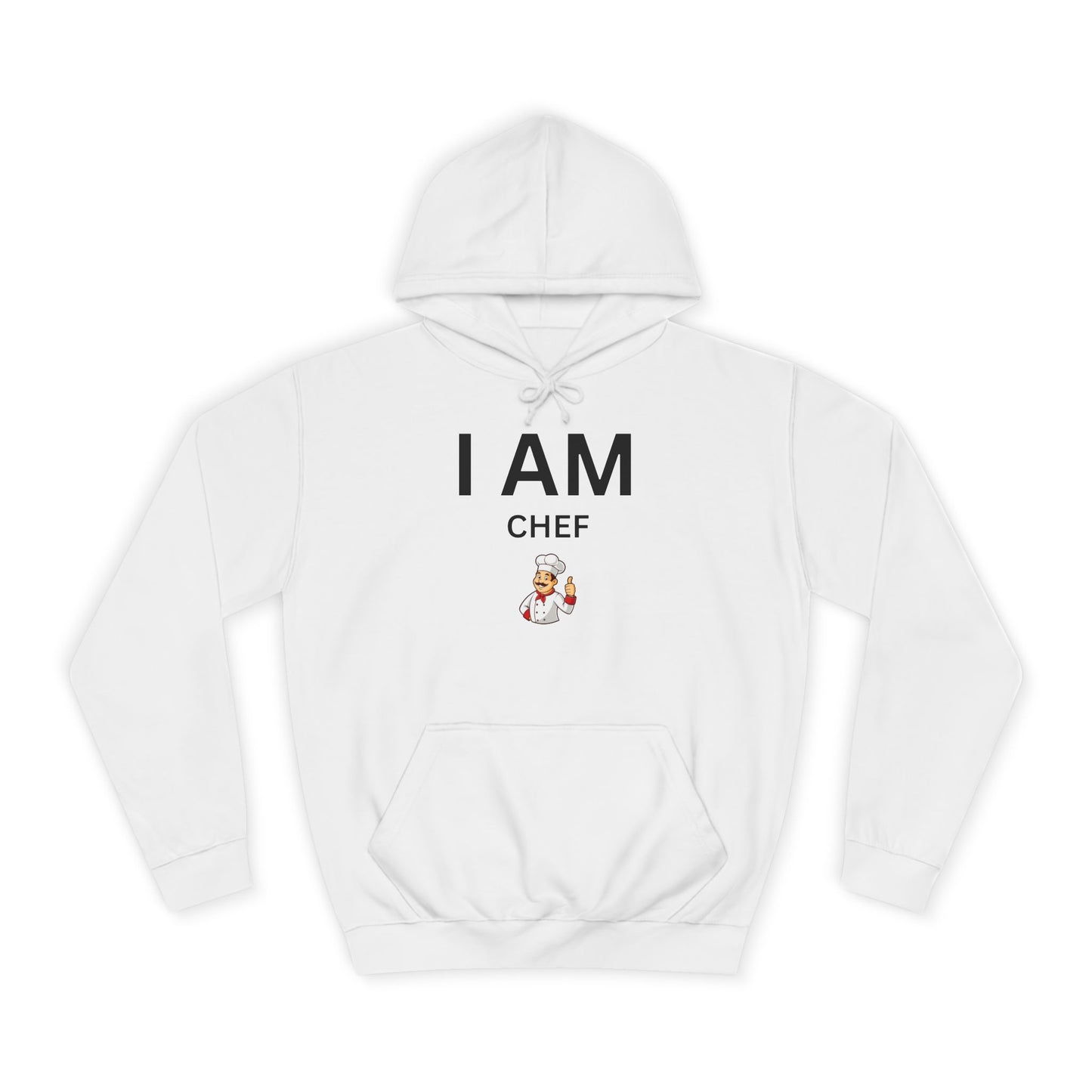 I AM Chef Unisex Hoodie