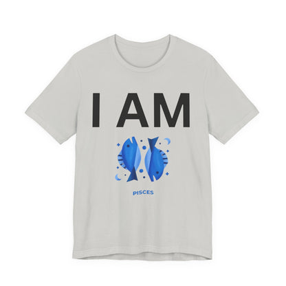 I AM Pisces Unisex Short Sleeve Tee