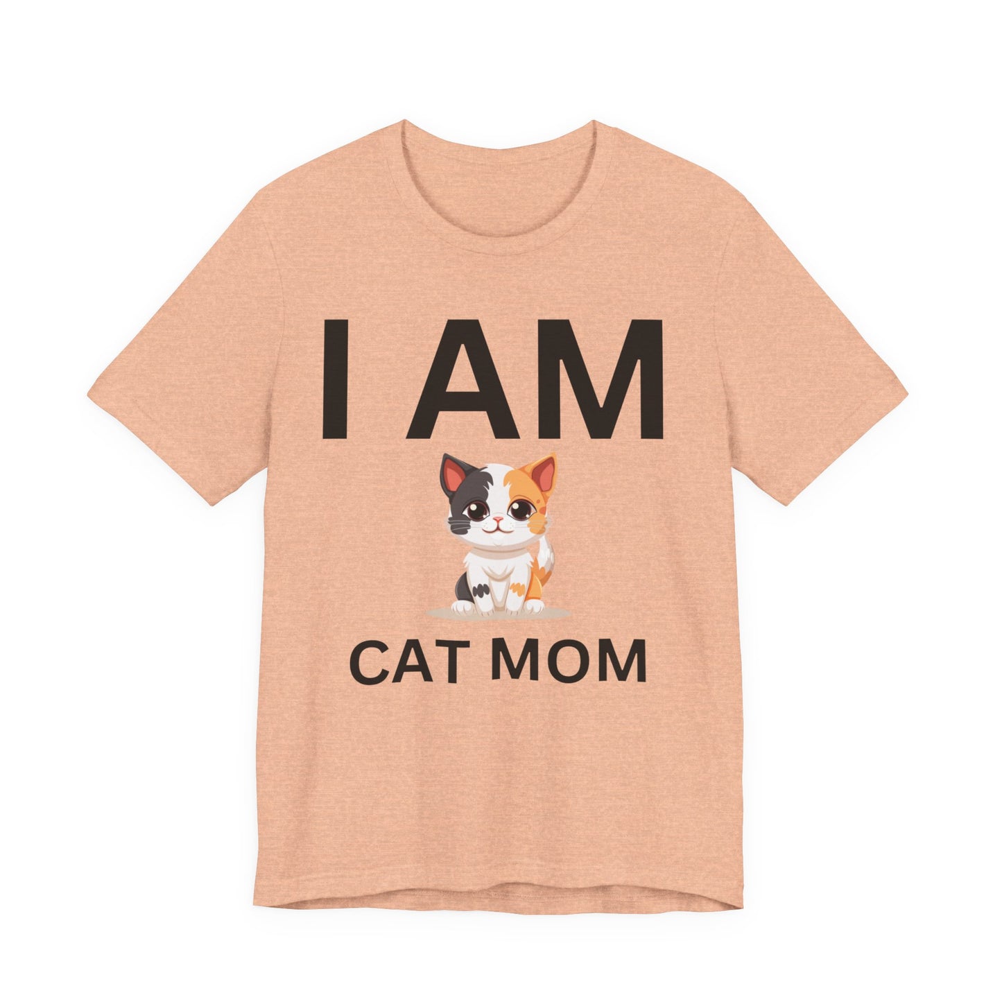 I AM Cat Mom Short Sleeve Tee