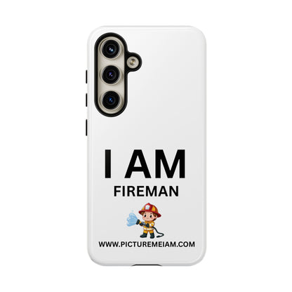 I AM Fireman Tough Cases