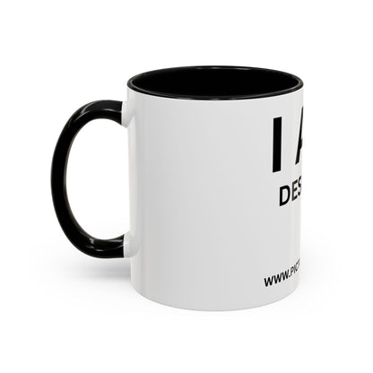 I AM Designer Inspirational Accent Coffee Mug - 11/15oz