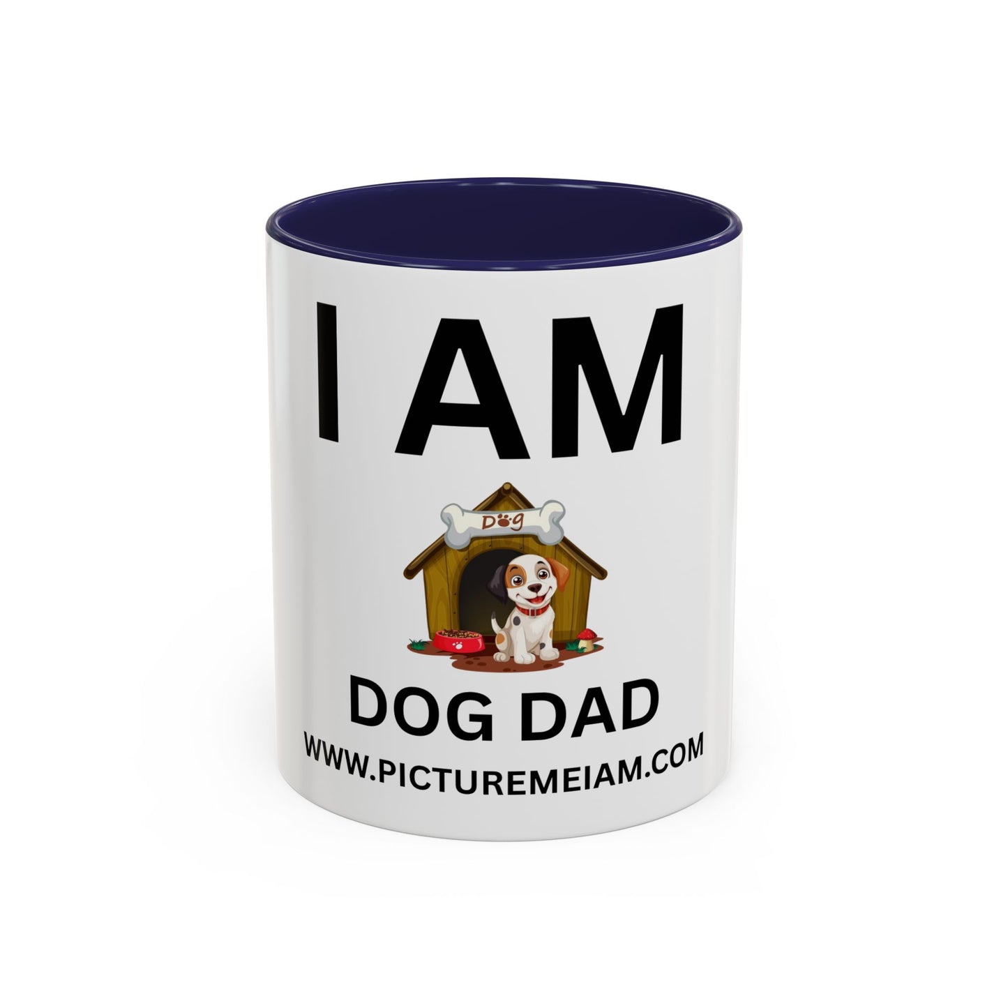 I AM Dog Dad Inspirational Accent Coffee Mug - 11/15oz