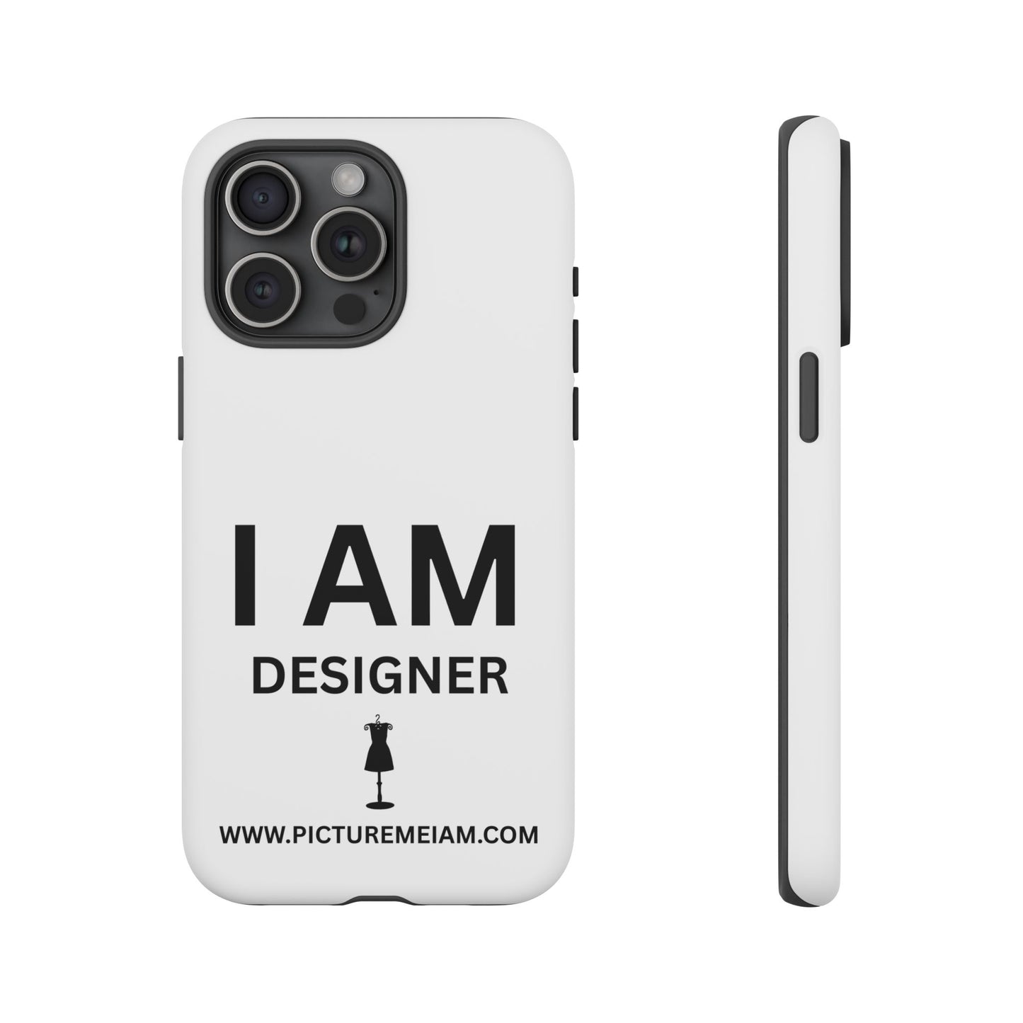 I AM Designer Tough Cases