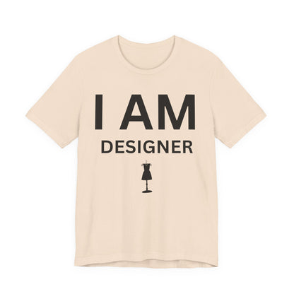 I AM Designer Unisex Short Sleeve Tee