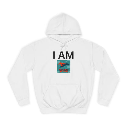I AM Superdad Hoodie