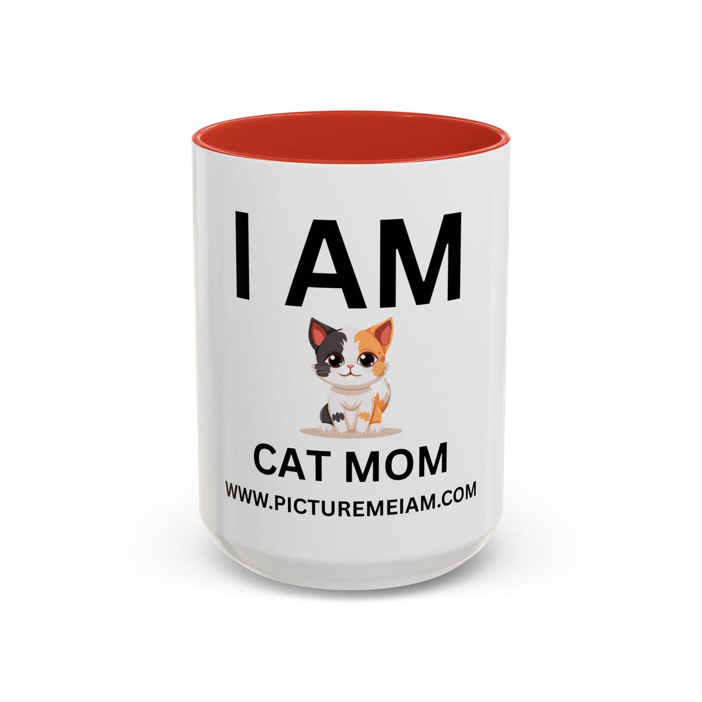 I AM Cat Mom Inspirational Accent Coffee Mug - 11/15oz