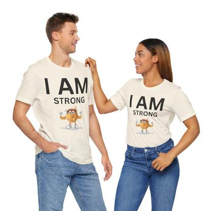 I AM Strong Unisex Short Sleeve Tee