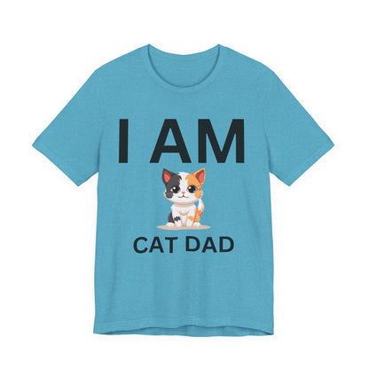 I AM Cat Dad Short Sleeve Tee