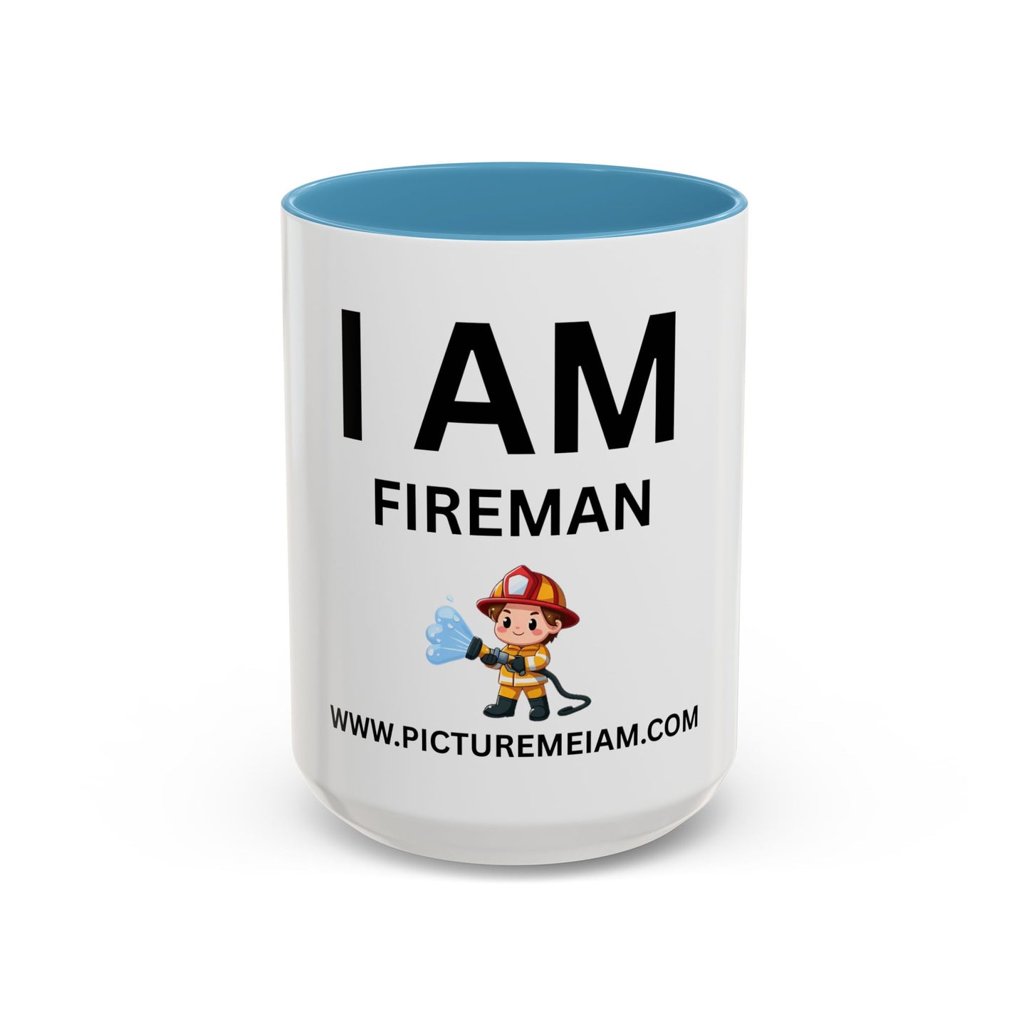 I AM Fireman Inspirational Accent Coffee Mug - 11/15oz