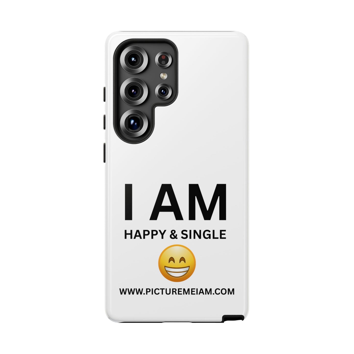 I AM Happy & Single Tough Cases