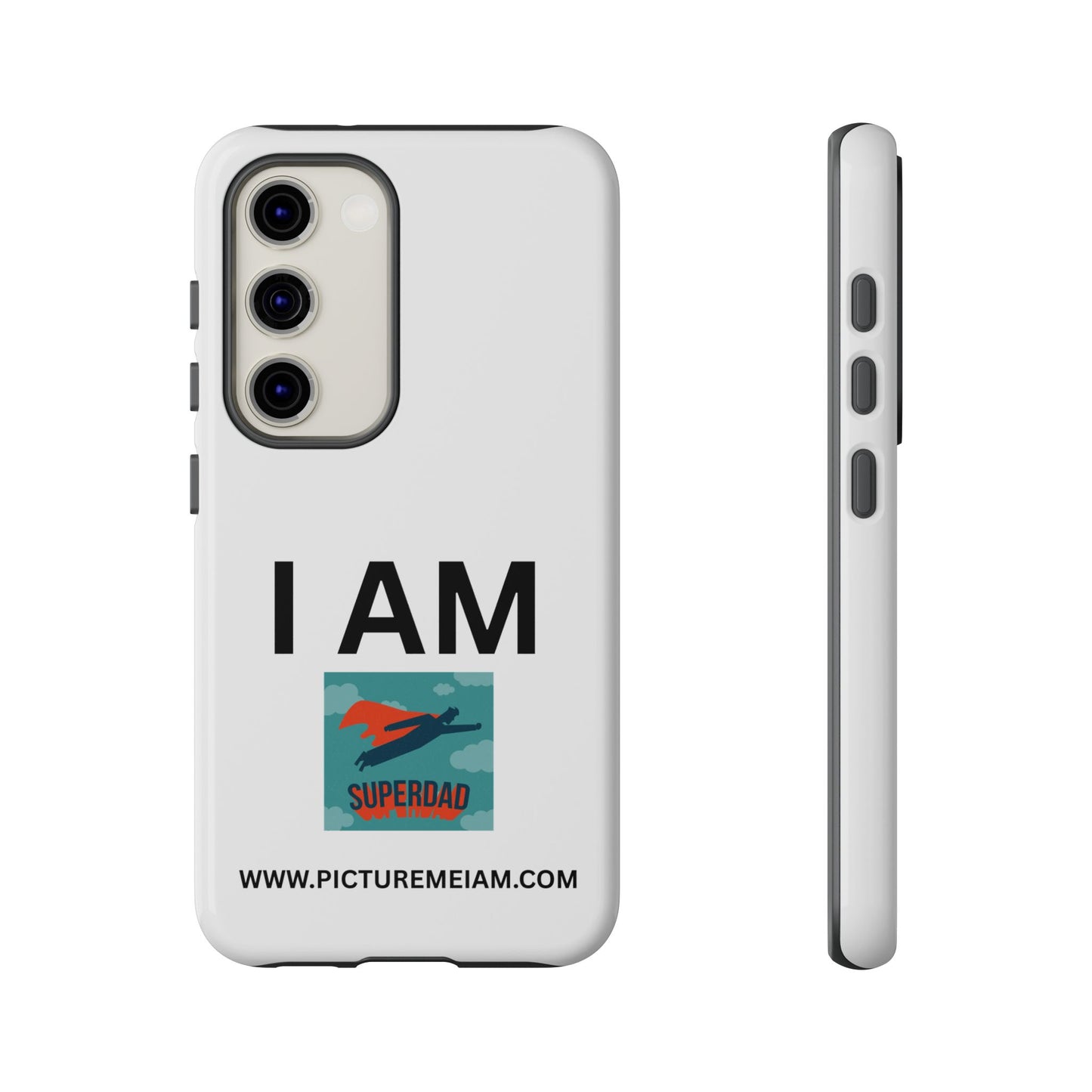I AM Superdad Tough Cases