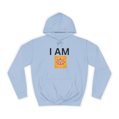 I AM Supermom Hoodie