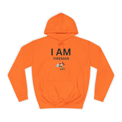 I AM Fireman Hoodie