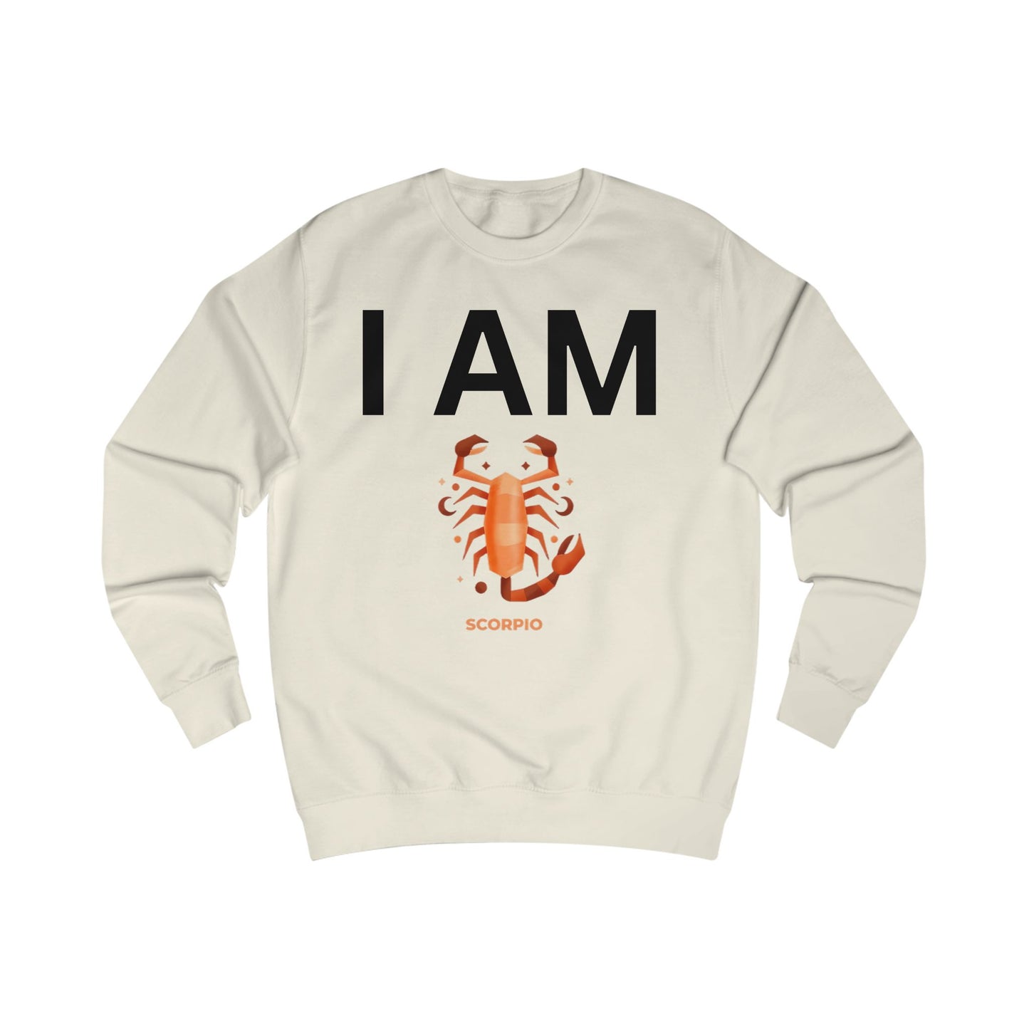 I AM Scorpio Unisex Sweatshirt
