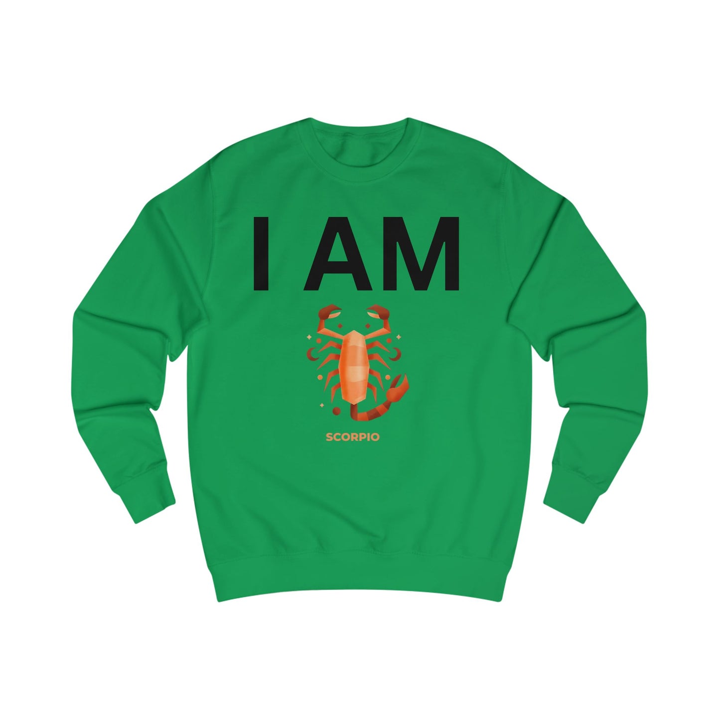 I AM Scorpio Unisex Sweatshirt