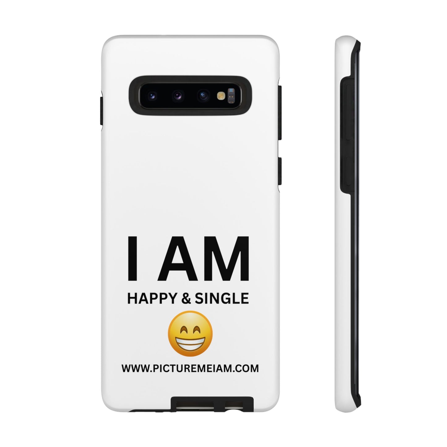 I AM Happy & Single Tough Cases
