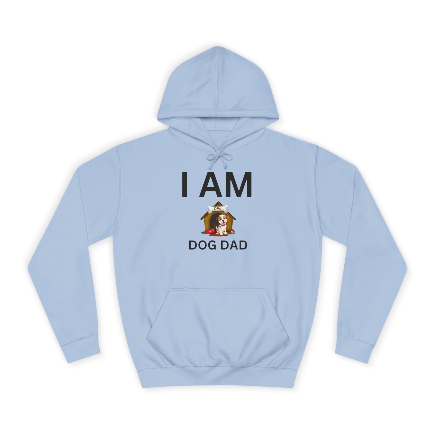 I AM Dog Dad Hoodie