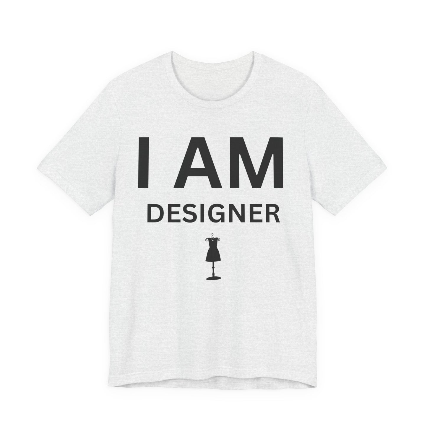I AM Designer Unisex Short Sleeve Tee