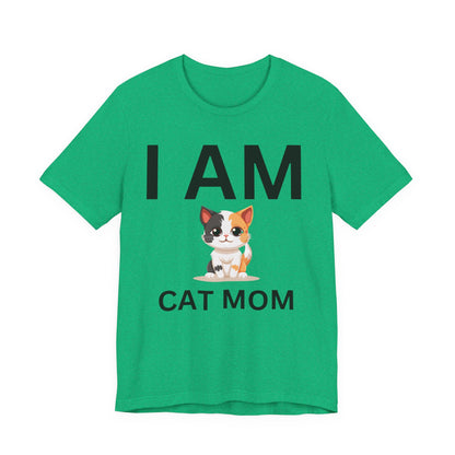 I AM Cat Mom Short Sleeve Tee