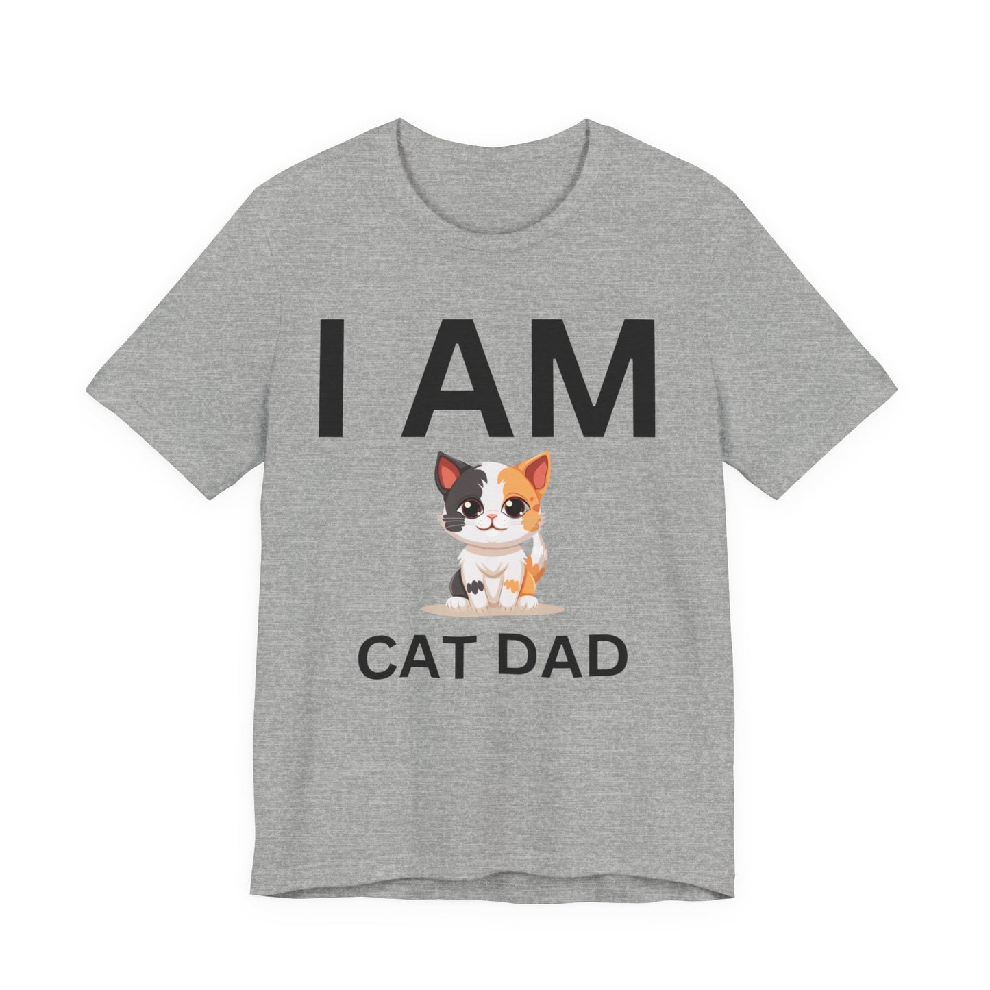 I AM Cat Dad Short Sleeve Tee