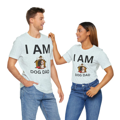 I AM Dog Dad Short Sleeve Tee
