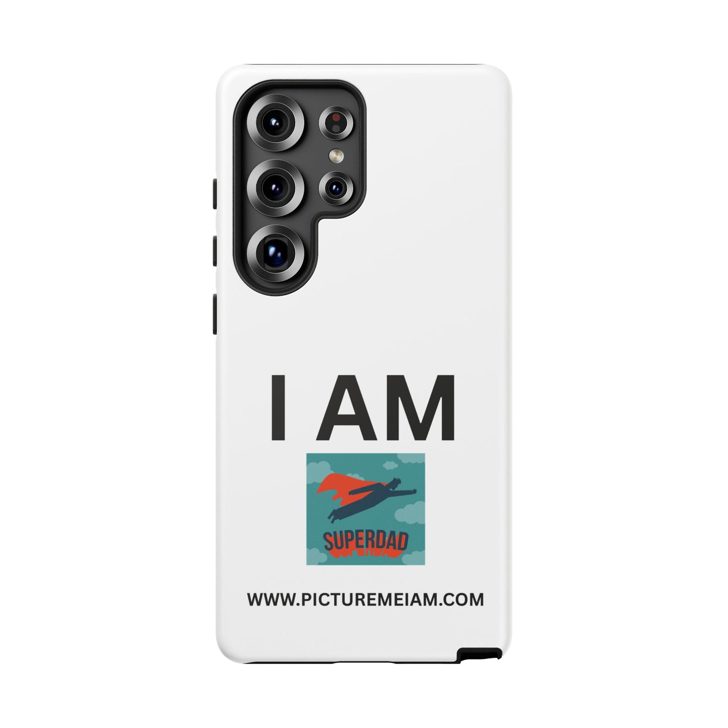 I AM Superdad Tough Cases
