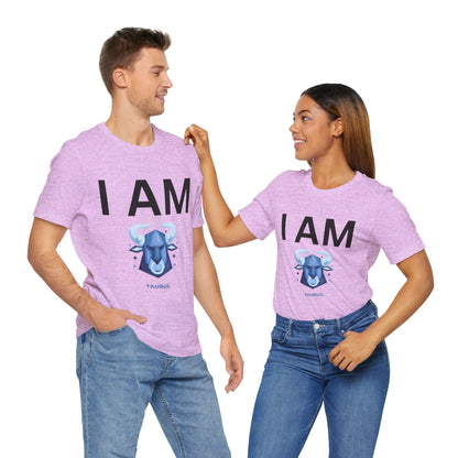 I AM Taurus Unisex Short Sleeve Tee