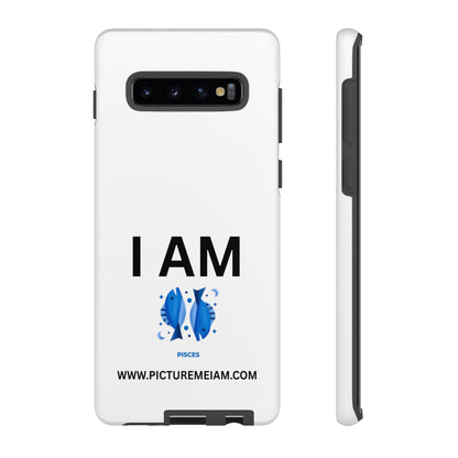 I AM Pisces Tough Cases