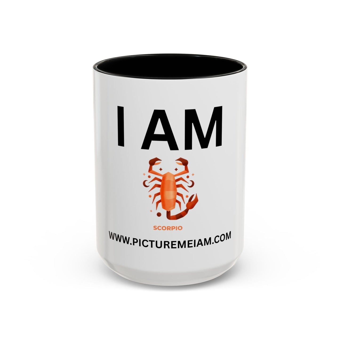 I AM Scorpio Inspirational Accent Coffee Mug - 11/15oz