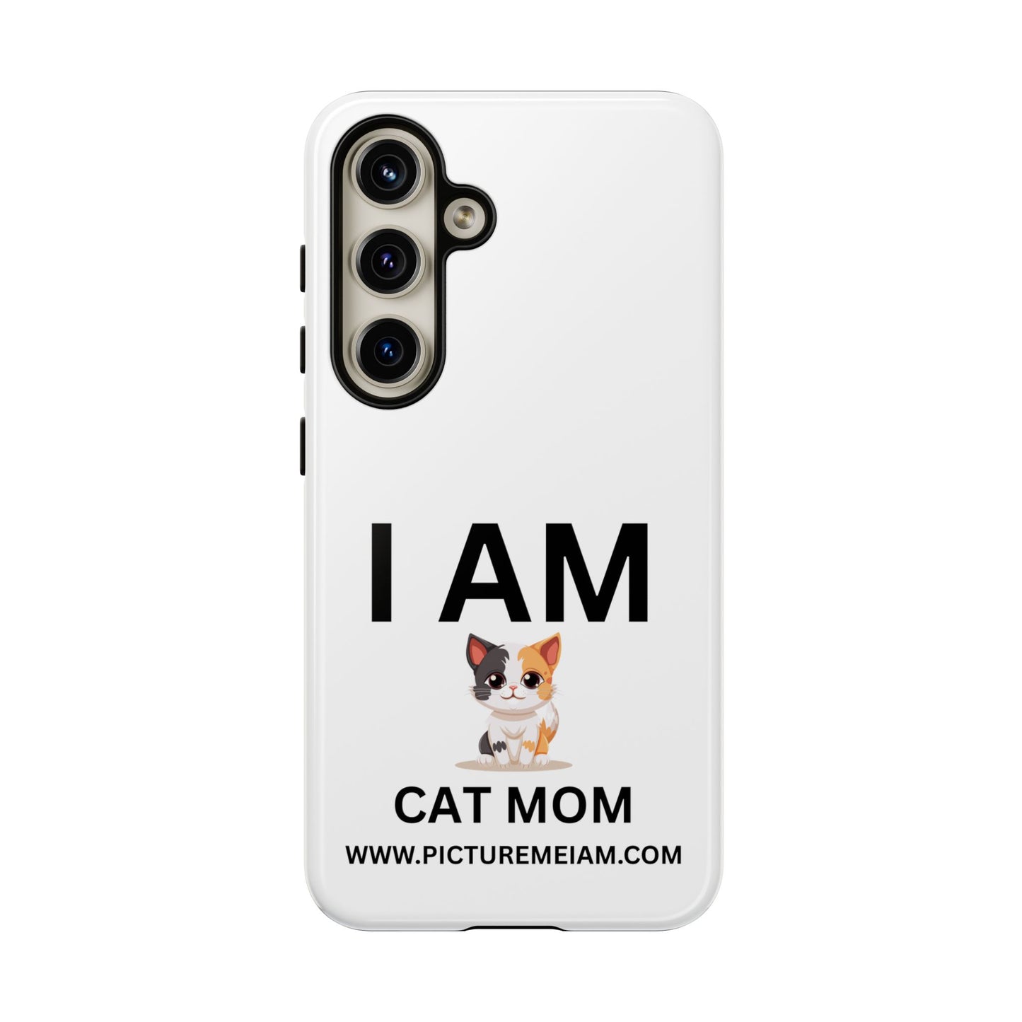 I AM Cat Mom Tough Cases