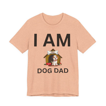 I AM Dog Dad Short Sleeve Tee