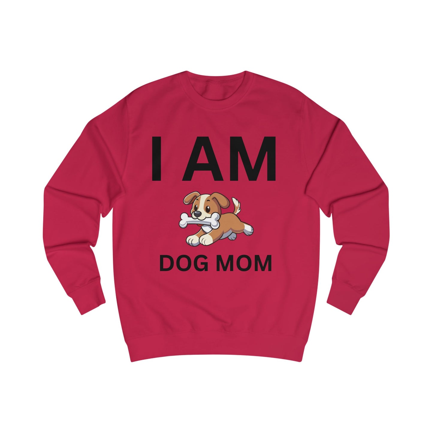 I AM Dog Mom Sweatshirt