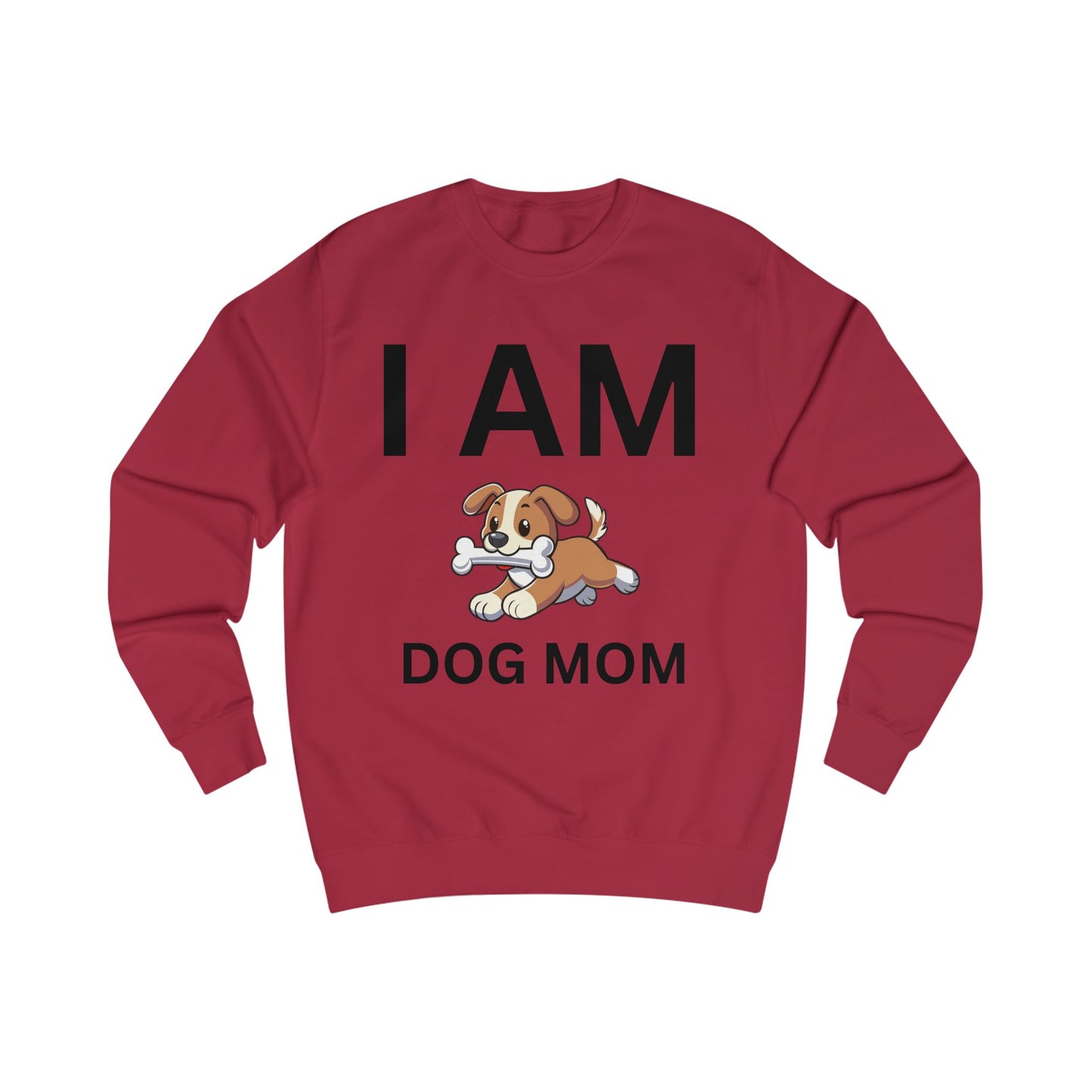 I AM Dog Mom Sweatshirt