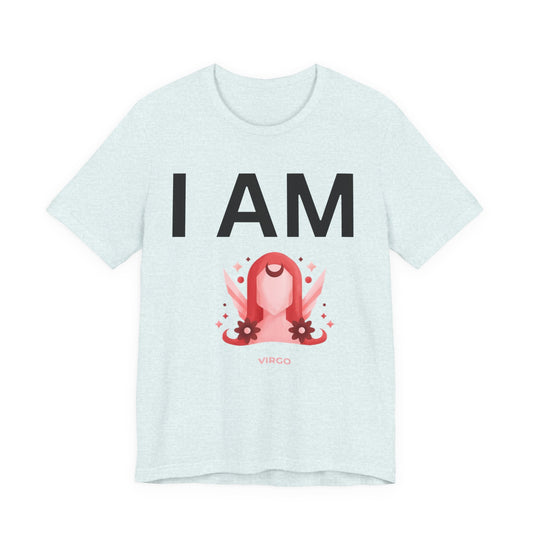I AM Virgo Unisex Short Sleeve Tee