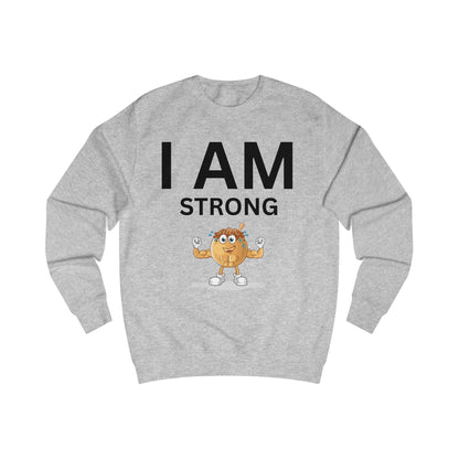 I AM Strong Unisex Sweatshirt