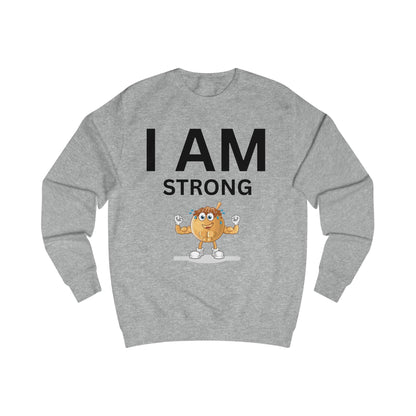 I AM Strong Unisex Sweatshirt