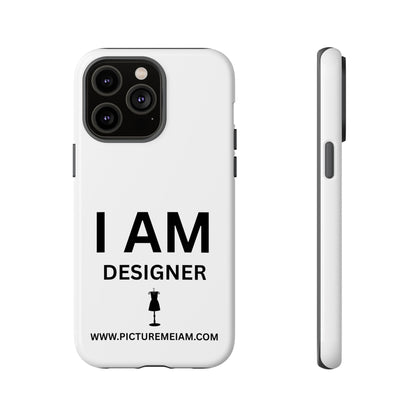 I AM Designer Tough Cases