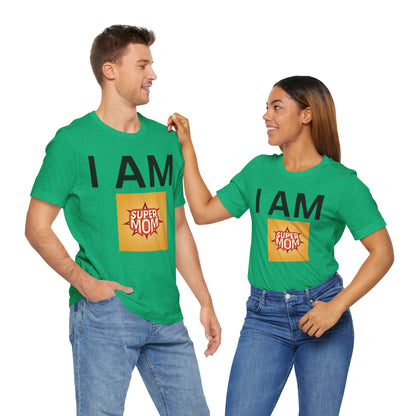 I AM Supermom Short Sleeve Tee