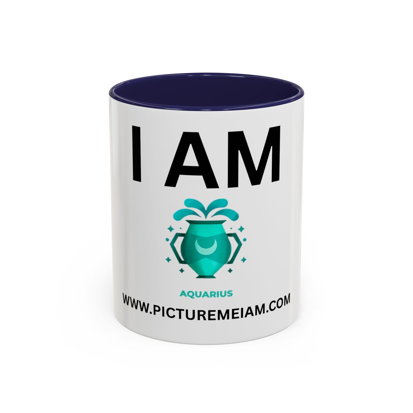I AM Aquarius Inspirational Accent Coffee Mug - 11/15oz