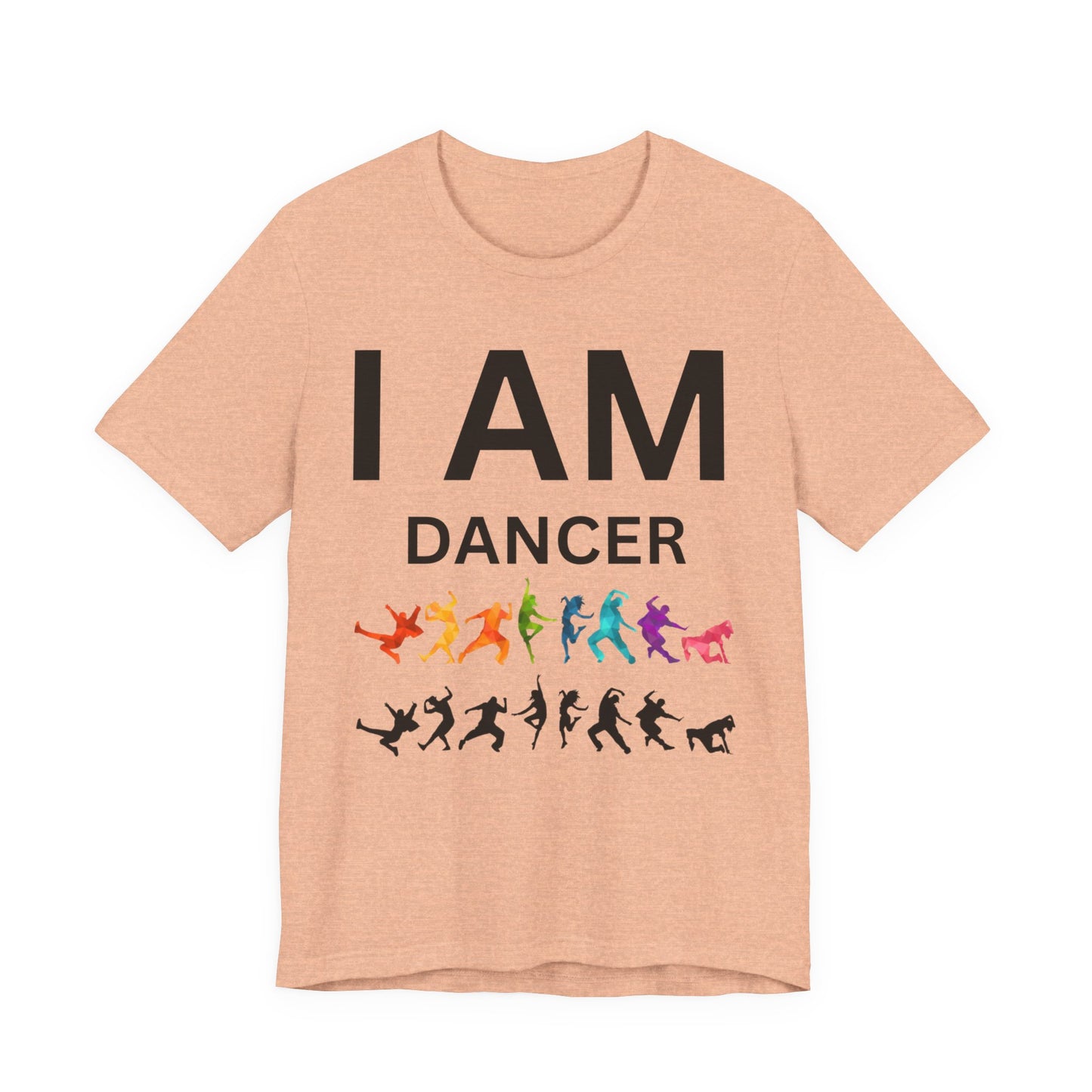 I AM Dancer Unisex Short Sleeve Tee