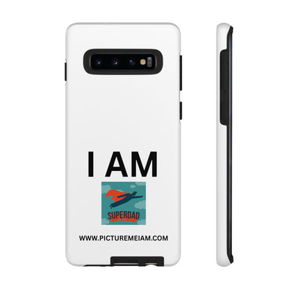 I AM Superdad Tough Cases